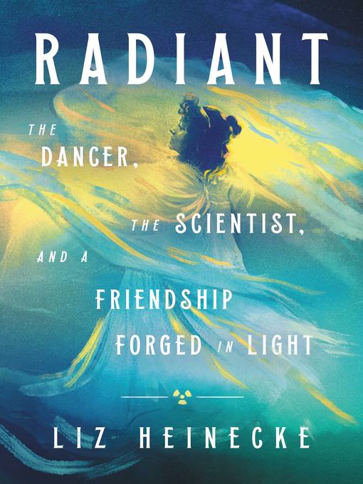 Title details for Radiant by Liz Heinecke - Wait list